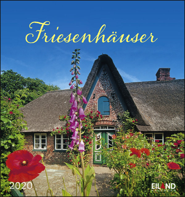 Kalender 2024 "Friesenhäuser" - Eiland Verlag