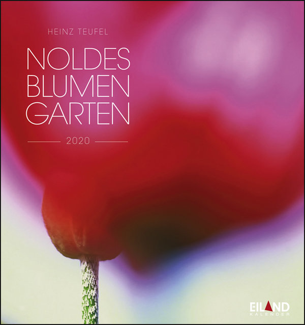 Kalender 2023 "Noldes Blumengarten" - Eiland Verlag